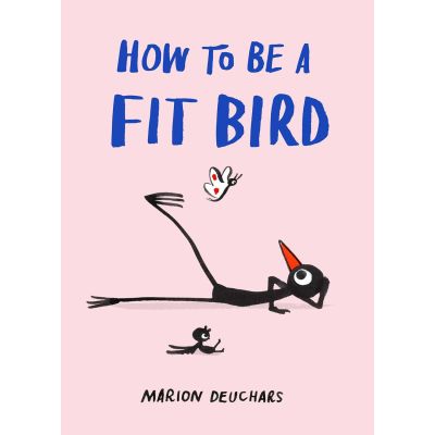 How To Be A Fit Bird Book