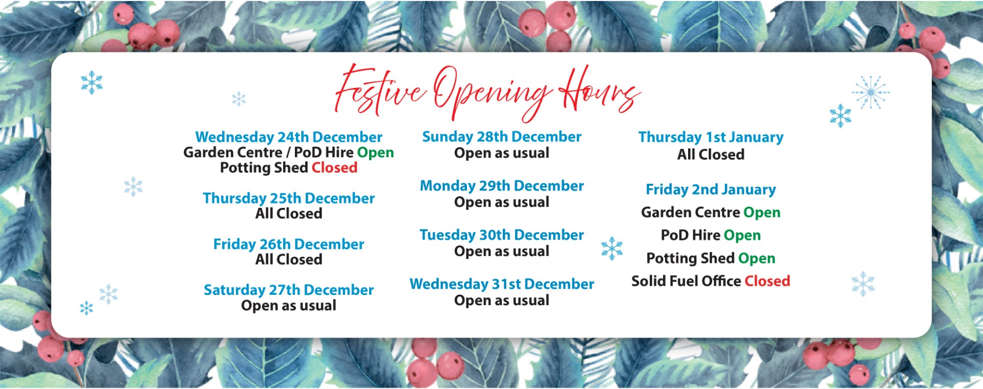 Festive Opening Times